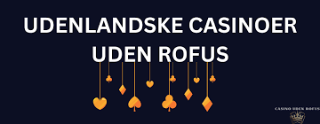 Udenlandske Casino for Danske Spillere Alt du Behov for at Vide